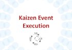 Move to Kaizen Execution