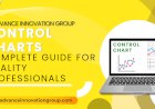 Control Charts 101: A Complete Guide for Quality Professionals