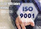 ISO 9001 Lead Auditor Salaries in India | LA ISO 9001 Salary India