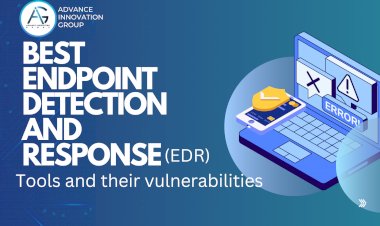 Best Endpoint Detection and Response (EDR) tools and their vulnerabilities