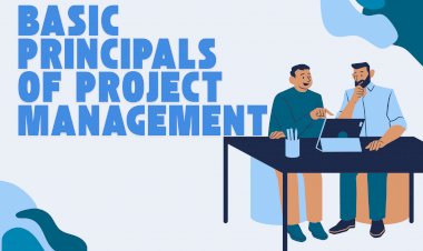 Basic Principals of Project Management